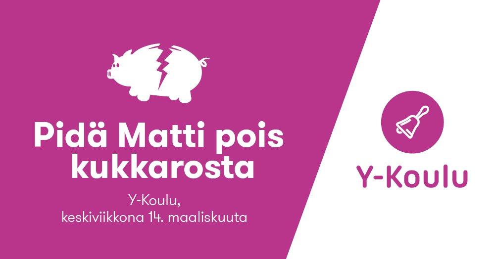 14.3.2018 – Y-Koulu: Pidä matti pois kukkarosta (Jkl & Tre)