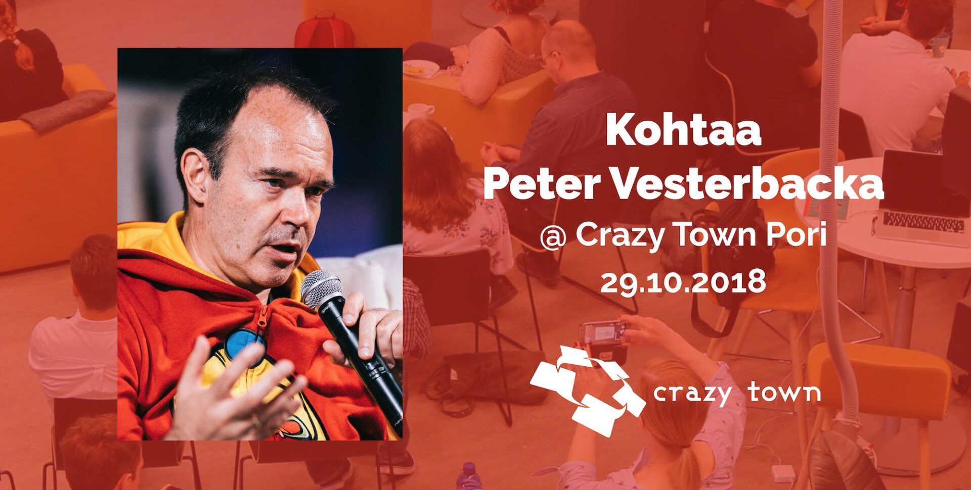 29.10.2018 – Kohtaa Vesterbacka @ Crazy Town Pori