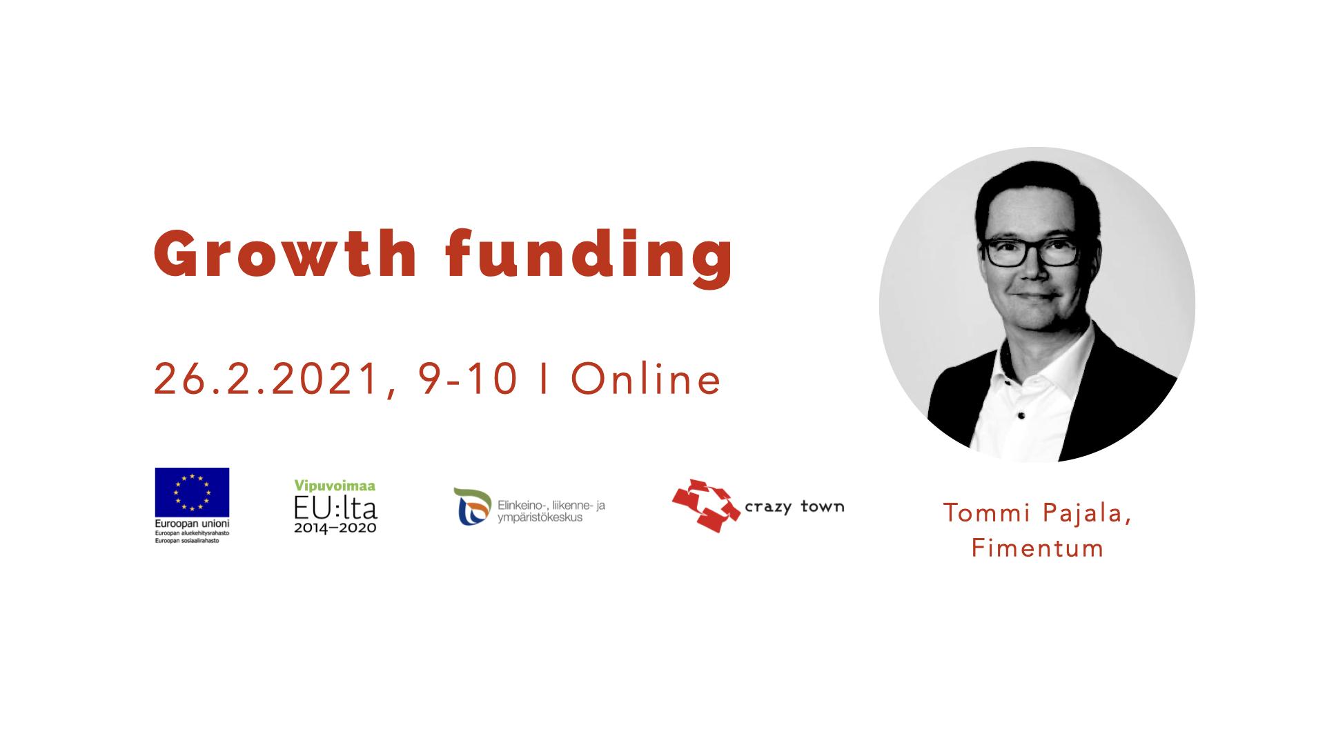 Growth funding – 26.2.2021 (online)