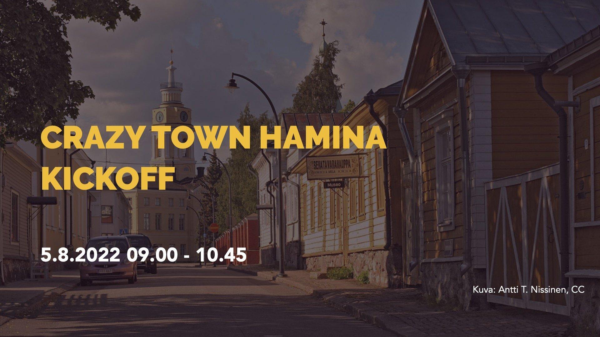 Crazy Town Hamina -kickoff