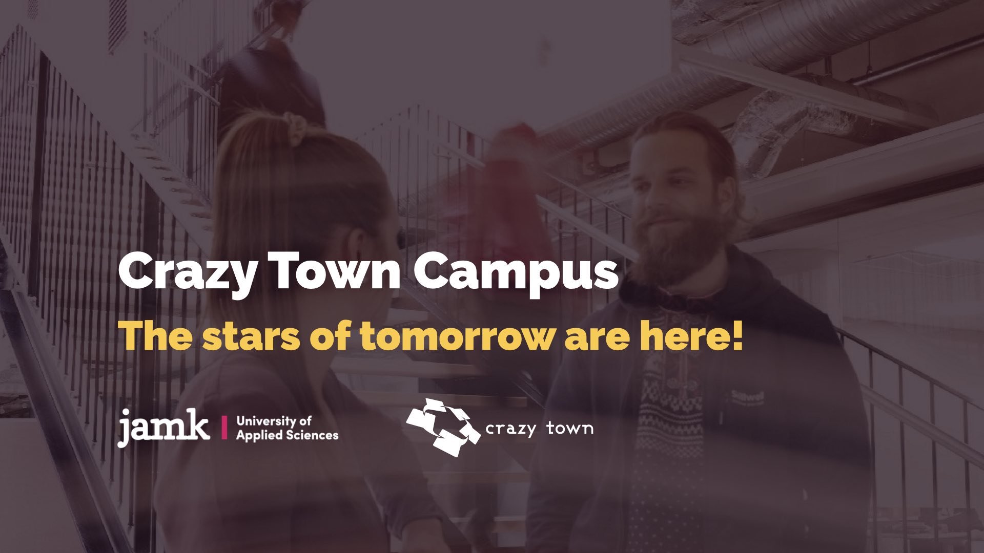 Crazy Town Campus – The stars of tomorrow are here!